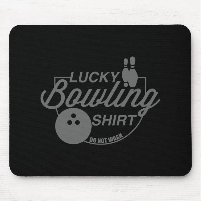 Tapis De Souris Lucky Bowling Ne Lave Pas Citation Amusante Pour B (Devant)