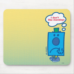 Tapis De Souris M. Grumpy   Je n'aime pas lundi la bulle de pensée
