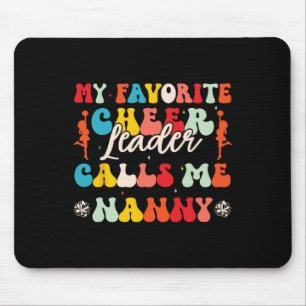 Tapis De Souris Ma pom-pom girl préférée m'appelle Nanny Cheerlead