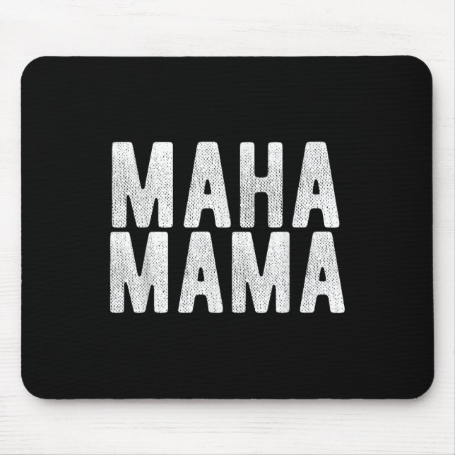 Tapis De Souris Maha Mama Trump Rendre l'Amérique en santé aux fem (Devant)