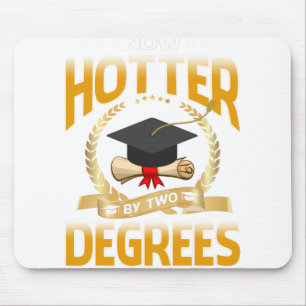 Tapis De Souris Maintenant Hotter By Two Degrees Bachelor Master D