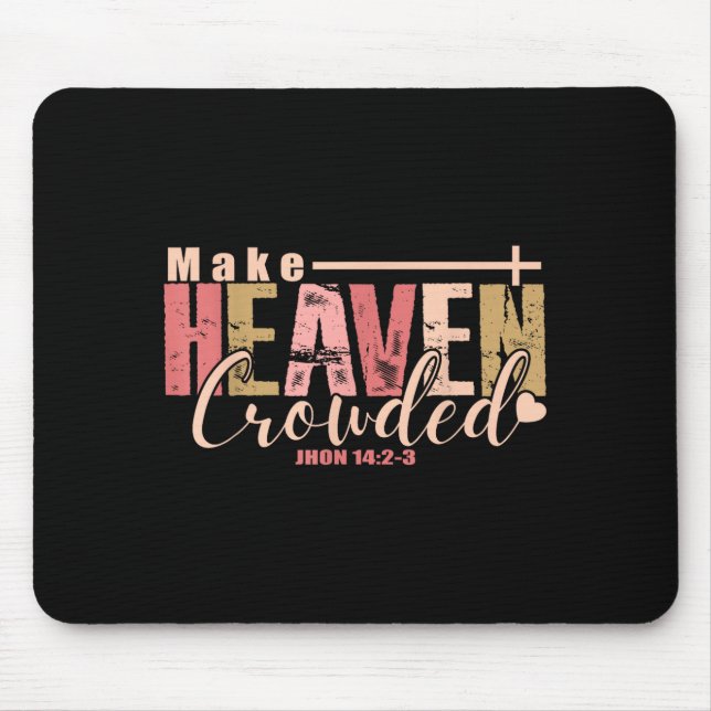Tapis De Souris Make Heaven Crowded Cross - Minimalist Christian R (Devant)