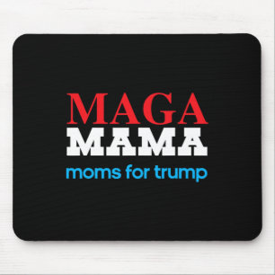 Tapis De Souris Mama Shirt For Moms Pour Trump Patriotic 2020 Elec