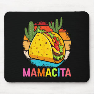 Tapis De Souris Mamacita Funny Taco Cactus Cinco De Mayo Fiesta Ou