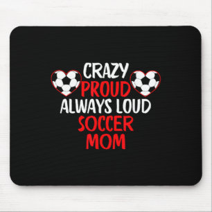 Tapis De Souris Maman de footballeur drôle toujours fière folle