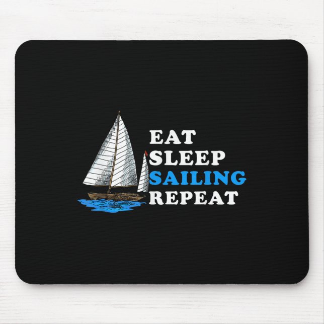 Tapis De Souris Manger Sleep Sailing Répéter Nautical Boating Humo (Devant)