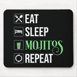 Tapis De Souris Mangez des mojitos du sommeil Répéter