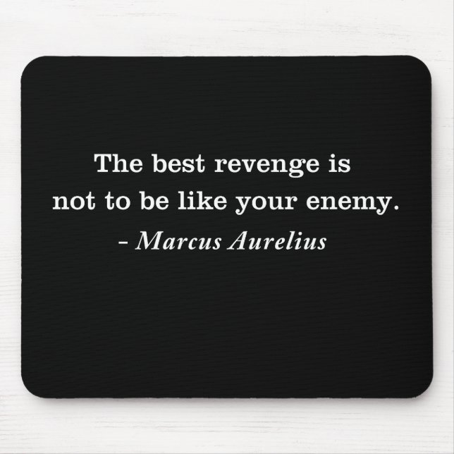 Tapis De Souris Marcus Aurelius Revenge Stoic Citation T-shirt (Devant)