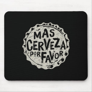 Tapis De Souris Mas Cerveza Por Favor - Chemise à bière mexicaine