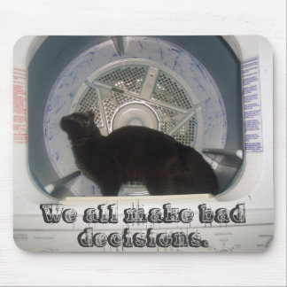 Tapis De Souris Mauvaise décision Mousepad