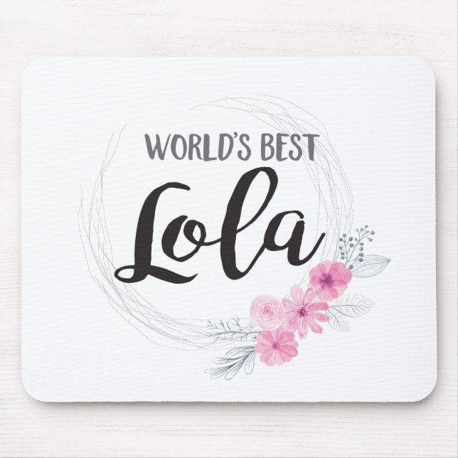 Tapis De Souris Meilleur Lola du monde (Devant)