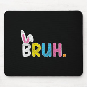 Tapis De Souris Mème de Bruh Pâques Lapin drôle Œufs Adolescents G