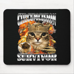 Tapis De Souris Mème de chat survivant à la circoncision Bootleg D