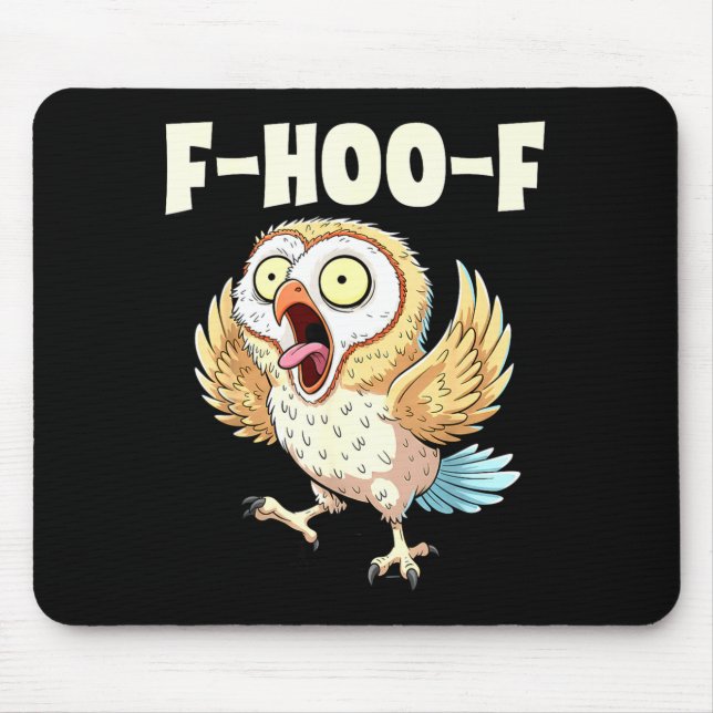 Tapis De Souris Mème de hibou F-hoo-f – Mème de hibou criant drôle (Devant)