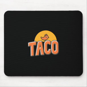 Tapis De Souris Mème de poulet drôle Tendance Taco Trump Toujours 
