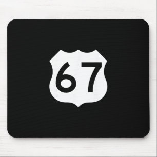 Tapis De Souris Mème du panneau Route 67 Six Sept 1