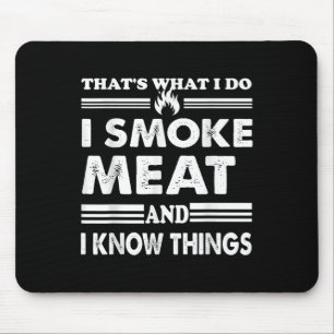 Tapis De Souris Mens Drôle Barbecue Que Ce Que Je Fais Je Fumer De