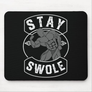 Tapis De Souris Mens Stay Swole Bodybuilding Fan Cadeau