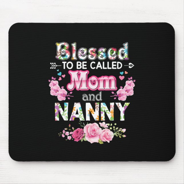 Tapis De Souris Mère Art Béni D'Être Appelé Maman Et Nounou (Devant)