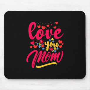 Tapis De Souris Mère Art Love You Maman