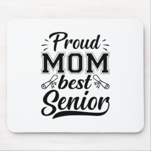 Tapis De Souris Mère Cadeau Fier Maman Meilleur Senior