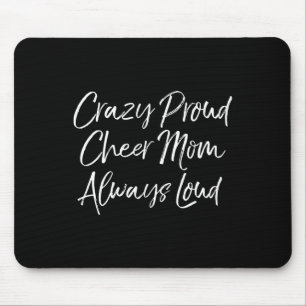 Tapis De Souris Mère de comp de cheer drôle folle de fierté Maman