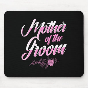 Tapis De Souris Mère du marié Fête de Bachelorette le jour du mari