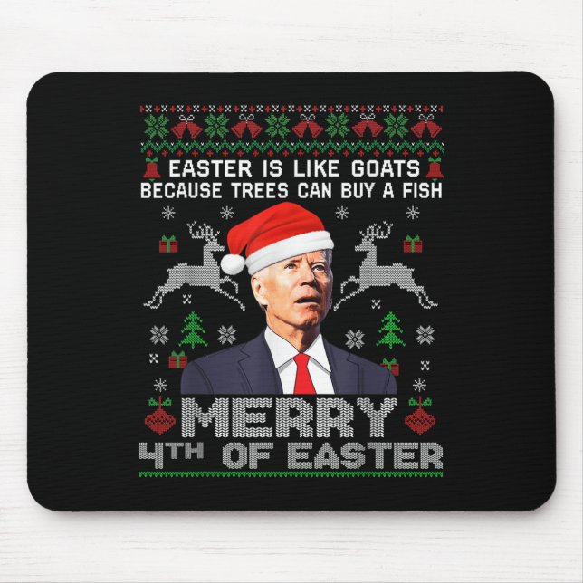 Tapis De Souris Merry 4th Of Easter Funny Biden Ugly Christmas Swe (Devant)