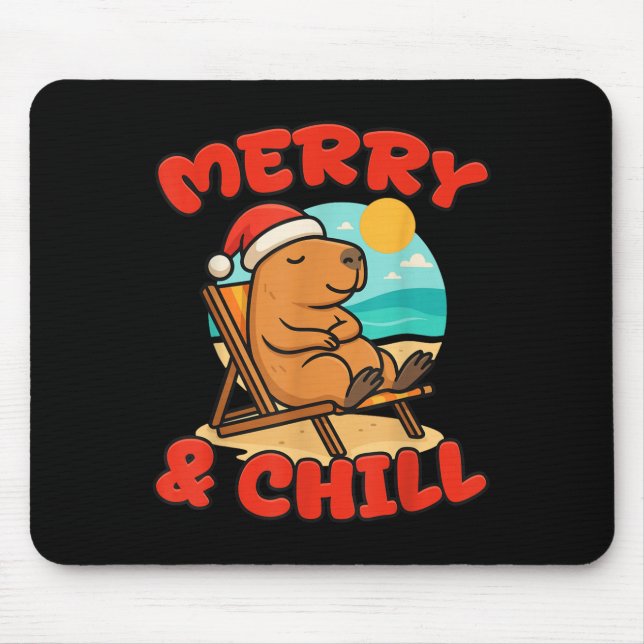 Tapis De Souris Merry And Chill Capybara _ Funny Cute Capybara San (Devant)