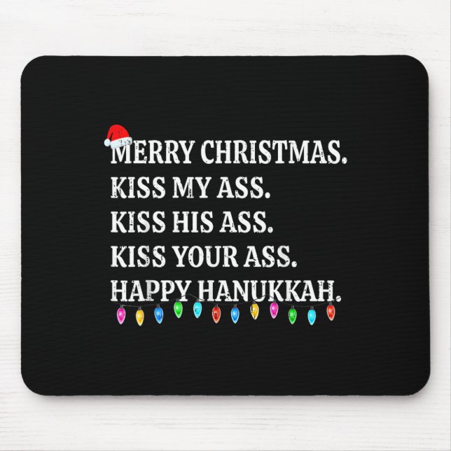 Tapis De Souris Merry Christmas Kiss My His Your Happy Hanukkah  (Devant)