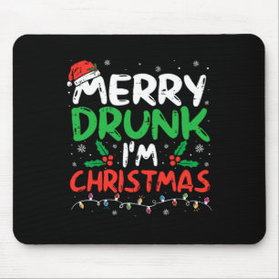 Tapis De Souris Merry Drunk Je suis Noël Drôle Père Noël Joke Xmas