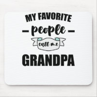 Mes Gens Favoris M'Appelent Grand-Père Grand-Père