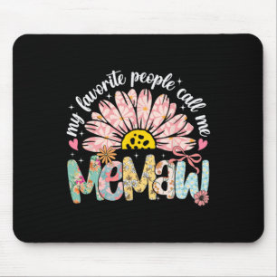 Tapis De Souris Mes Gens Préférés M'Appelent Memaw Mothers Day Gir