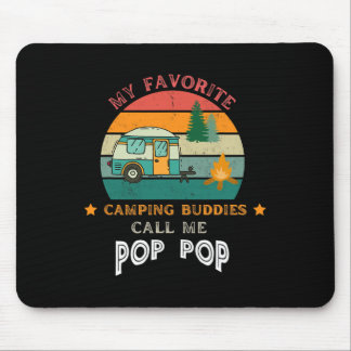 Tapis De Souris Mes potes de camping préférés m'appellent Pop Pop