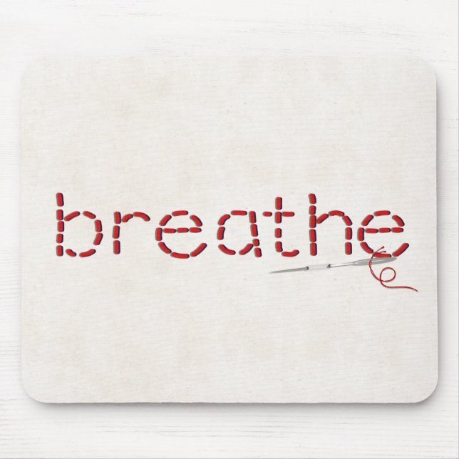 Tapis De Souris message texte BREATHE avec aiguille cousu rouge (Devant)