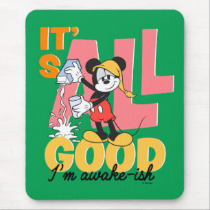 Tapis De Souris Mickey Mouse Je suis éveillé-ish