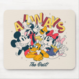 Tapis De Souris Mickey & ses amis Toujours le meilleur