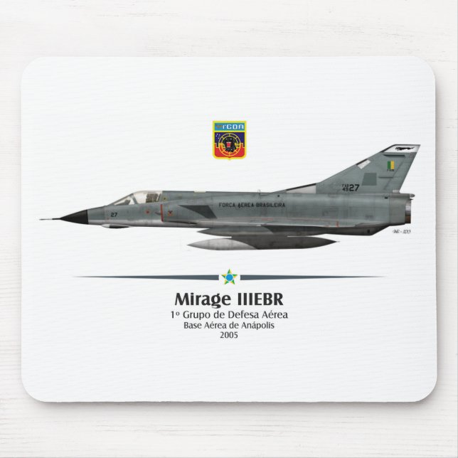 Tapis De Souris Mirage IIIEBR - Armée de l'air Brésilienne - FAB (Devant)