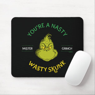 Tapis De Souris Mister Grinch Vous êtes un affreux sale putois