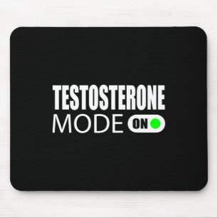 Tapis De Souris Mode testostérone activé
