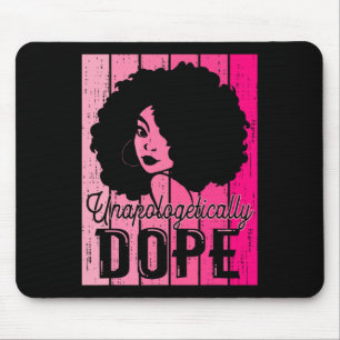 Tapis De Souris Mois de l'histoire des Noirs Rose Sans excuses Add