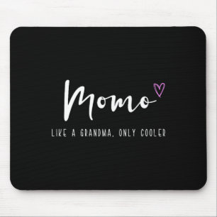 Tapis De Souris Momo comme une grand-mère mais en plus cool pour l