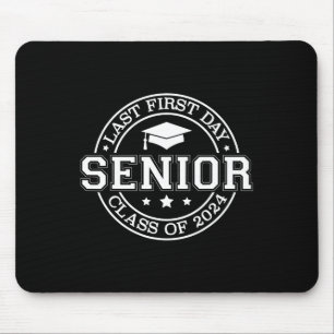 Tapis De Souris Mon Dernier premier jour Senior Back to School 202