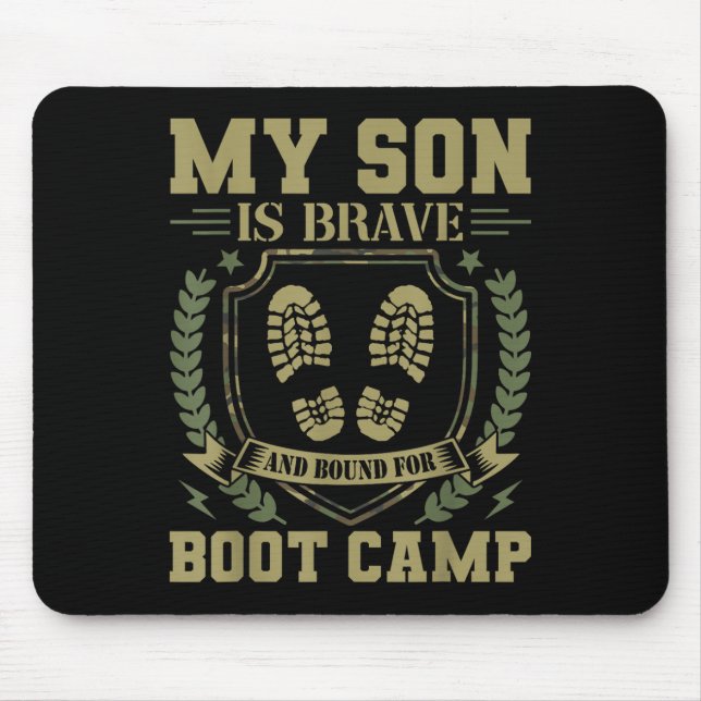 Tapis De Souris Mon fils est courageux et en route pour le camp d' (Devant)
