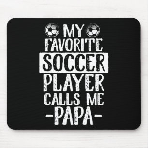 Tapis De Souris Mon Joueur De Football Favori M'appelle Papa T Shi