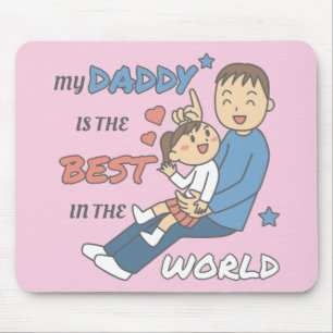 Tapis De Souris Mon Papa Est La Meilleure Fête des pères Mignonne