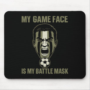 Tapis De Souris Mon Visage De Jeu Est Mon Masque De Ttl Soccer Fan