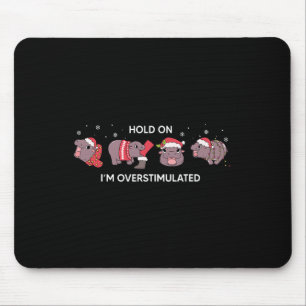 Tapis De Souris Moo Deng Christmas Hold On Je suis trop stimulé Ba