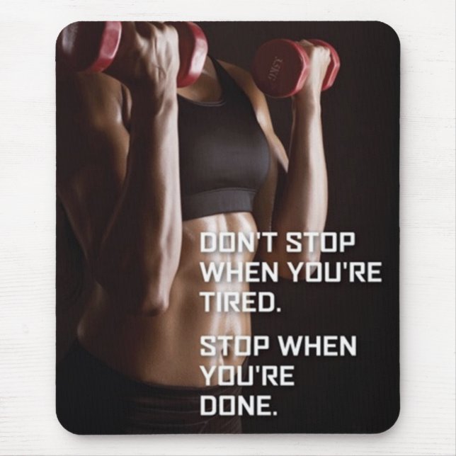 Tapis De Souris Motivation de gym - Arrêtez quand vous avez fini - (Devant)