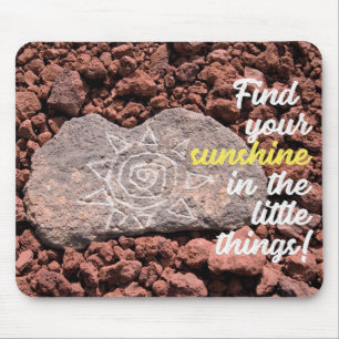 Tapis De Souris Motivational Quote Etched Sun On Lava Rock